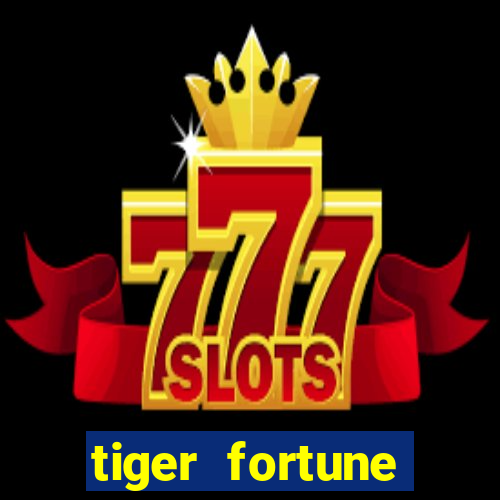 tiger fortune deposito 5 reais